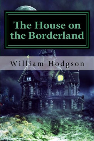 The House on the Borderland