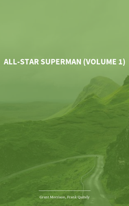 All-Star Superman (Volume 1)