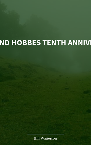 The Calvin and Hobbes Tenth Anniversary Book