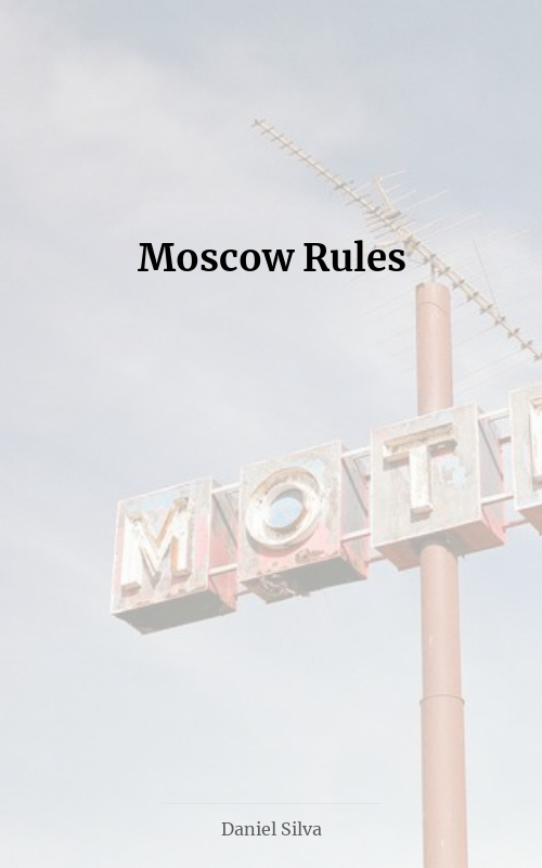 Moscow Rules